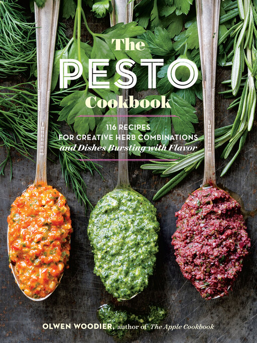 Title details for The Pesto Cookbook by Olwen Woodier - Wait list